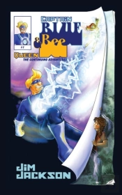 Captain Blue And Queen Bee: The Continui