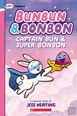 Bertrand.pt - Captain Bun & Super Bonbon: A Graphix Chapters Book (Bunbun & Bonbon #3)