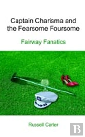 Captain Charisma And The Fearsome Foursome