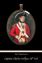 Captain Charles Fordyce, 14th Foot
