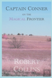 Captain Conner On The Magical Frontier