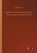 Captain Cook'S Journal During The First Voyage Round The World