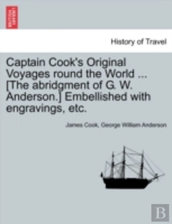 Bertrand.pt - Captain Cook'S Original Voyages Round Th