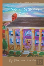 Captain Du Monte'S House