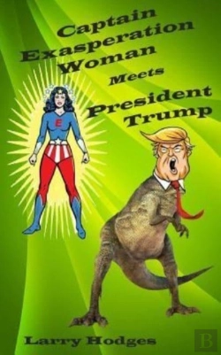 Bertrand.pt - Captain Exasperation Woman Meets President Trump
