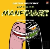 Captain Fingerman: The Evil Manfinger