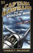 Captain Hawklin And The Shadow Men