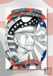 Captain Jack For President