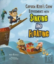 Captain Kidd'S Crew Experiments With Sinking