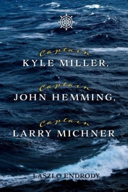 Bertrand.pt - Captain Kyle Miller, Captain John Hemming, Captain Larry Michner