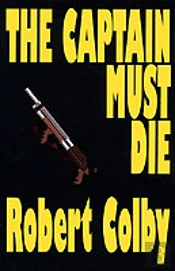 Captain Must Die