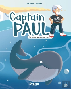 Bertrand.pt - Captain Paul : Le Sanctuaire Des Baleines