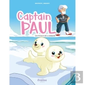 Captain Paul : Les Phoques De La Banquise