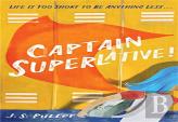 Captain Superlative