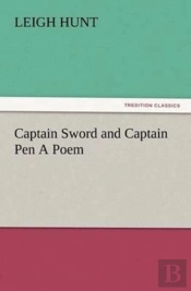 Captain Sword And Captain Pen A Poem