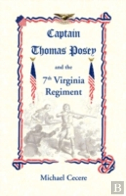 Bertrand.pt - Captain Thomas Posey And The 7th Virgini