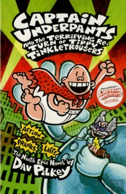 Bertrand.pt - Captain Underpants And The Terrifying Return Of Tippy Tinkletrousers