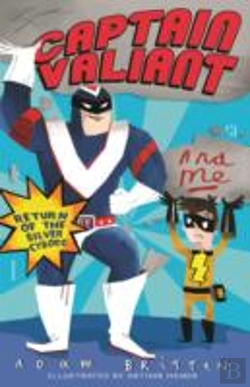 Bertrand.pt - Captain Valiant And Me: Return Of The Silver Cyborg