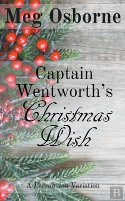 Bertrand.pt - Captain Wentworth'S Christmas Wish