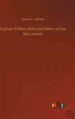 Bertrand.pt - Captain William Kidd And Others Of The Buccaneers