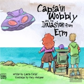 Captain Wobbly And The Invasion From Erm