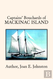Captains' Bouchards Of Mackinac Island