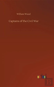 Captains Of The Civil War