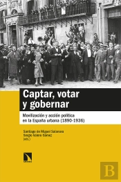 Captar, Votar Y Gobernar