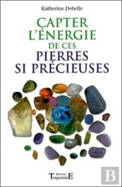 Captez L'Énergie De Ces Pierres Si Précieuses
