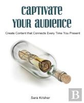 Captivate Your Audience
