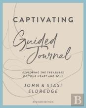 Captivating Guided Journal, Revised Edition
