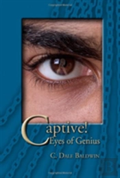 Captive! Eyes Of Genius