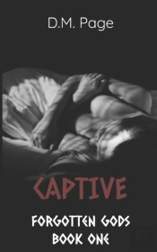 Captive (Forgotten Gods Reverse Harem Book One)