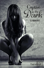 Captive In The Dark