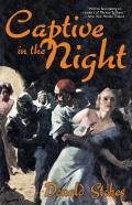 Captive In The Night