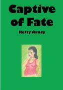 Captive Of Fate