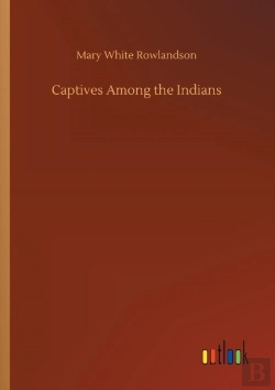 Bertrand.pt - Captives Among The Indians