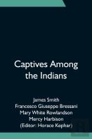 Captives Among The Indians