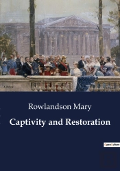 Captivity And Restoration