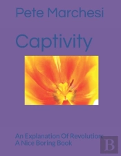 Captivity