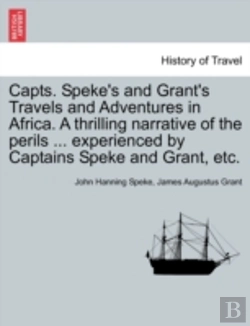 Bertrand.pt - Capts. Speke'S And Grant'S Travels And A