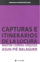 Capturas E Itinerarios De La Locura