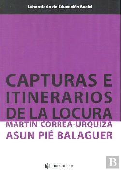 Bertrand.pt - Capturas E Itinerarios De La Locura