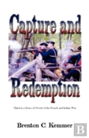 Capture And Redemption: Third In A Serie