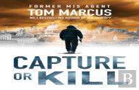 Capture Or Kill