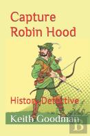 Capture Robin Hood