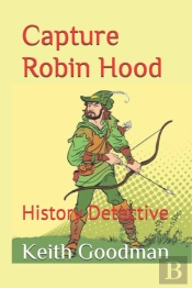 Capture Robin Hood