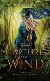 Capture The Wind  Heed The Wind Series :