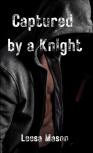 Captured By A Knight