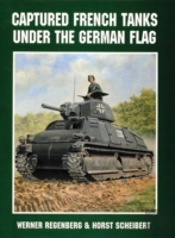 Captured French Tanks Under The German Flag